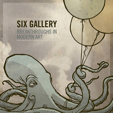 Six Gallery "Breakthroughs In Modern Art" (cd)