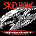 Skid Row "Revolutions Per Minute" (cd, digi)