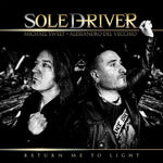 Soledriver "Return Me To The Light" (cd)