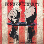 Sons of Liberty "Brush Fires Of The Mind" (cd, digi)