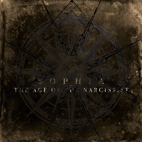 Sophia "The Age Of The Narcissist" (lp)