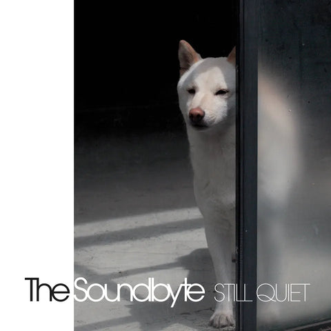 The Soundbyte "Still Quiet" (cd)