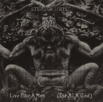 Stereochrist "Live Like A Man (Die As A God)" (cd)