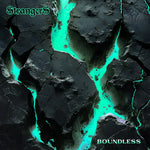 Strangers "Boundless" (cd)
