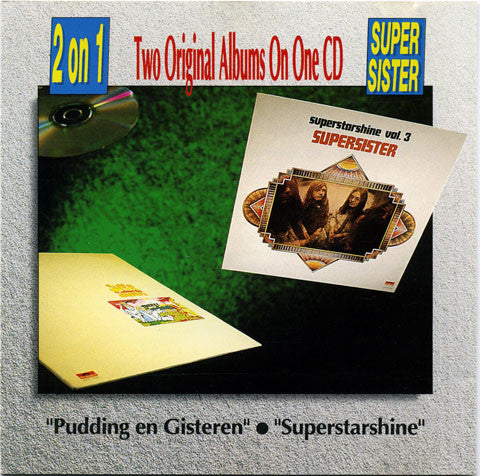 Supersister "Pudding En Gisteren / Superstarshine" (cd, used)
