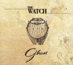 The Watch "Ghost" (cd, digi)