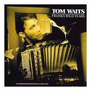 Tom Waits "Frank's Wild Years" (lp, 2023 remaster)