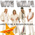 Wig Wam "Hard To Be A Rock'n Roller" (cd, used)