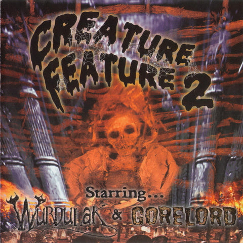 Wurdulak / Gorelord "Creature Feature 2" (mcd)