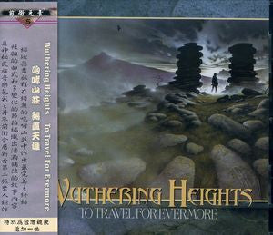 Wuthering Heights "To Travel For Evermore" (cd, taiwan import)