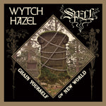 Wytch Hazel / Spell "Chain Yourself/New World" (7", vinyl)