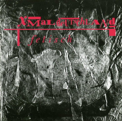 Xmal Deutschland "Fetisch" (cd, used)