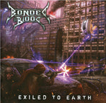 Bonded By Blood "Exiled to Earth" (cd, w/patch, used)