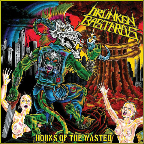 Drunken Bastards "Horns Of The Wasted" (cd)