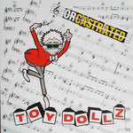 Toy Dolls "Orcastrated" (lp, red vinyl)