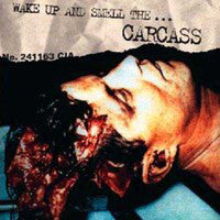 Carcass "Wake Up And Smell The..." (cd)
