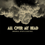 Imperial State Electric "All Over My Head" (7", vinyl)