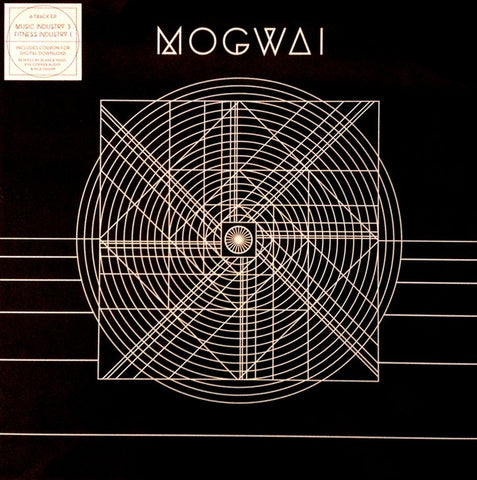 Mogwai "Music Industry 3. Fitness Industry 1." (mlp)