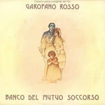 Banco Del Mutuo Soccorso "Garofano Rosso" (lp)