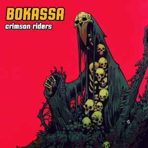 Bokassa "Crimson Riders" (lp)