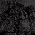 Mgla "With Hearts Towards None" (cd)