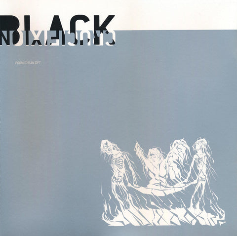 Black Crucifixion "Promethean Gift" (lp)