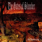 Gates of Slumber "The Awakening" (cd)