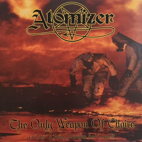 Atomizer "The Only Weapon of Choice" (lp)