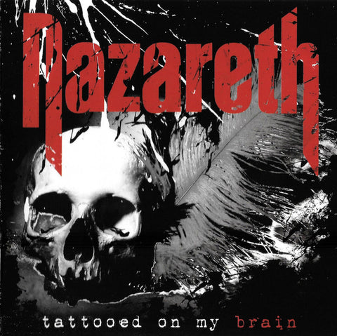 Nazareth "Tattooed On My Brain" (cd)