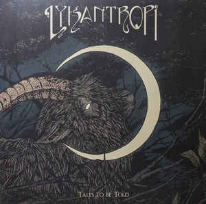 Lykantropi "Tales To Be Told" (lp)