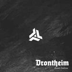Drontheim "Down Below" (lp)