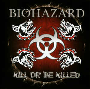 Biohazard "Kill Or Be Killed" (cd, used)