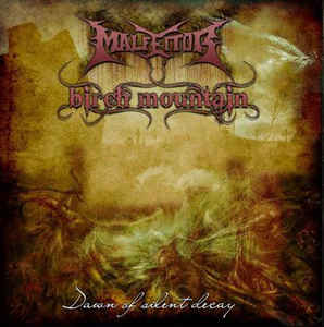 Malfeitor / Birch Mountain "Dawn Of Silent Decay" (cd)