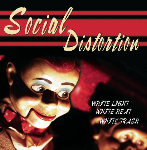 Social Distortion "White Light, White Heat" (lp)