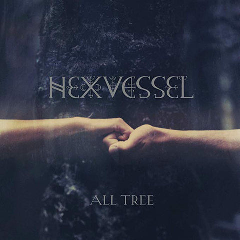 Hexvessel "All Tree" (cd, digi)