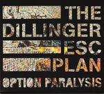 Dillinger Escape Plan "Option Paralysis" (cd, digi)