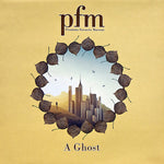 PFM "A Ghost" (lp)