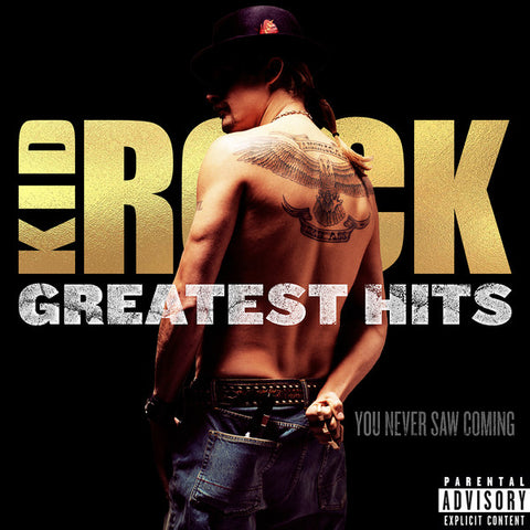 Kid Rock "Greatest Hits: You Never Saw Coming" (cd)