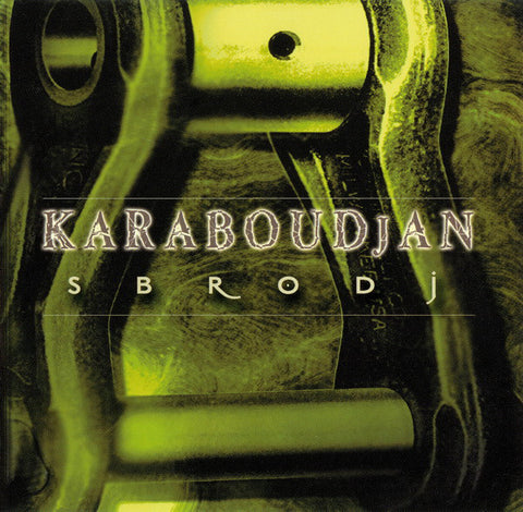 Karaboudjan "Sbrodj" (mcd, used)