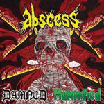 Abscess "Damned and Mummified" (lp)