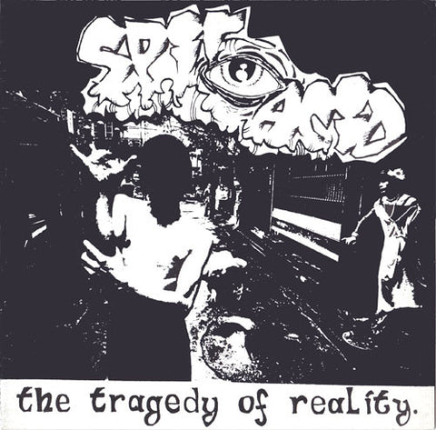 Split Acid "The Tragedy of Reality" (7", vinyl, used)
