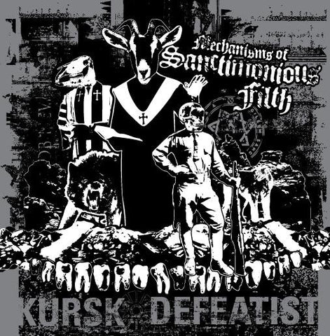 Kursk / Defeatist "Mechanisms Of Sanctimonious Filth" (7", vinyl, used)