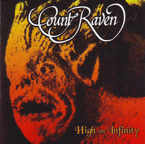 Count Raven "High On Infinity" (cd)