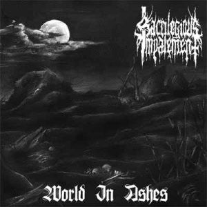 Sacrilegious Impalement "World In Ashes" (7", vinyl)