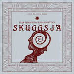 Ivar Bjørnson / Einar Selvik "Skuggsjå" (2lp)