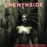 Enemynside "Let the Madness Begin" (cd, used)
