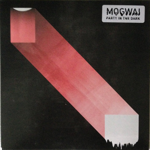 Mogwai "Party In the Dark" (7", vinyl)