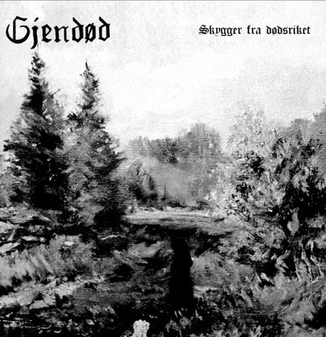 Gjendød "Skygger Fra Dødsriket" (lp, black vinyl)