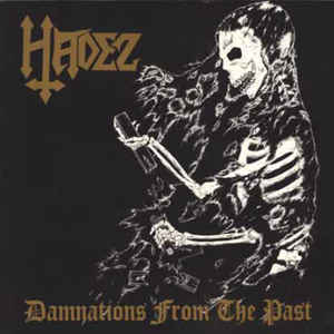Hadez "Damnations From The Past" (cd, used)