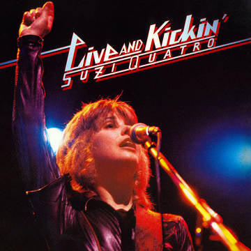 Suzi Quatro "Live & Kickin (2021 Mix)" (2lp, rsd 2021)